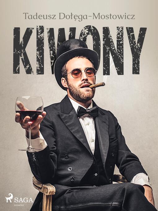 Title details for Kiwony by Tadeusz Dołęga-Mostowicz - Available